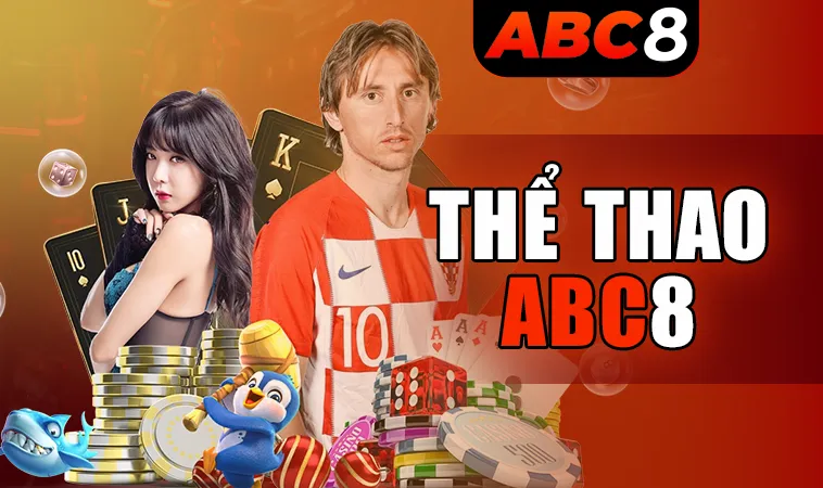 ABC8 - Nhà Cái ABC 8 - Trang Chủ Cá Cược Casino Trực Tuyến Số 1 VN 15 Sảnh Thể Thao ABC8 uy tín, an toàn để tham gia cá cược